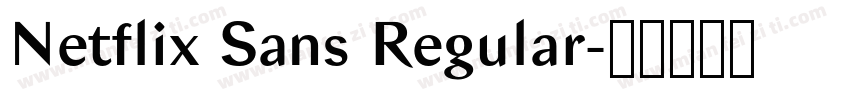 Netflix Sans Regular字体转换